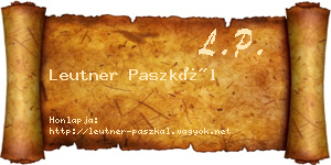 Leutner Paszkál névjegykártya